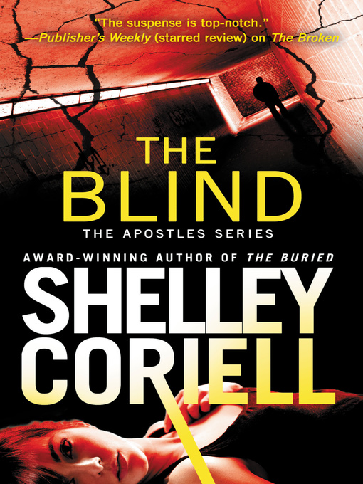 Title details for The Blind by Shelley Coriell - Available